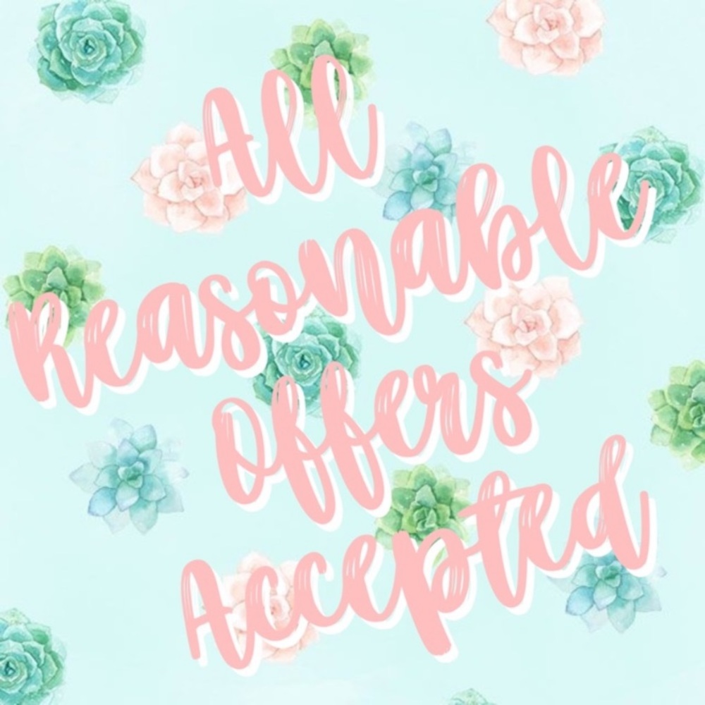 All reasonable offers will be considered!